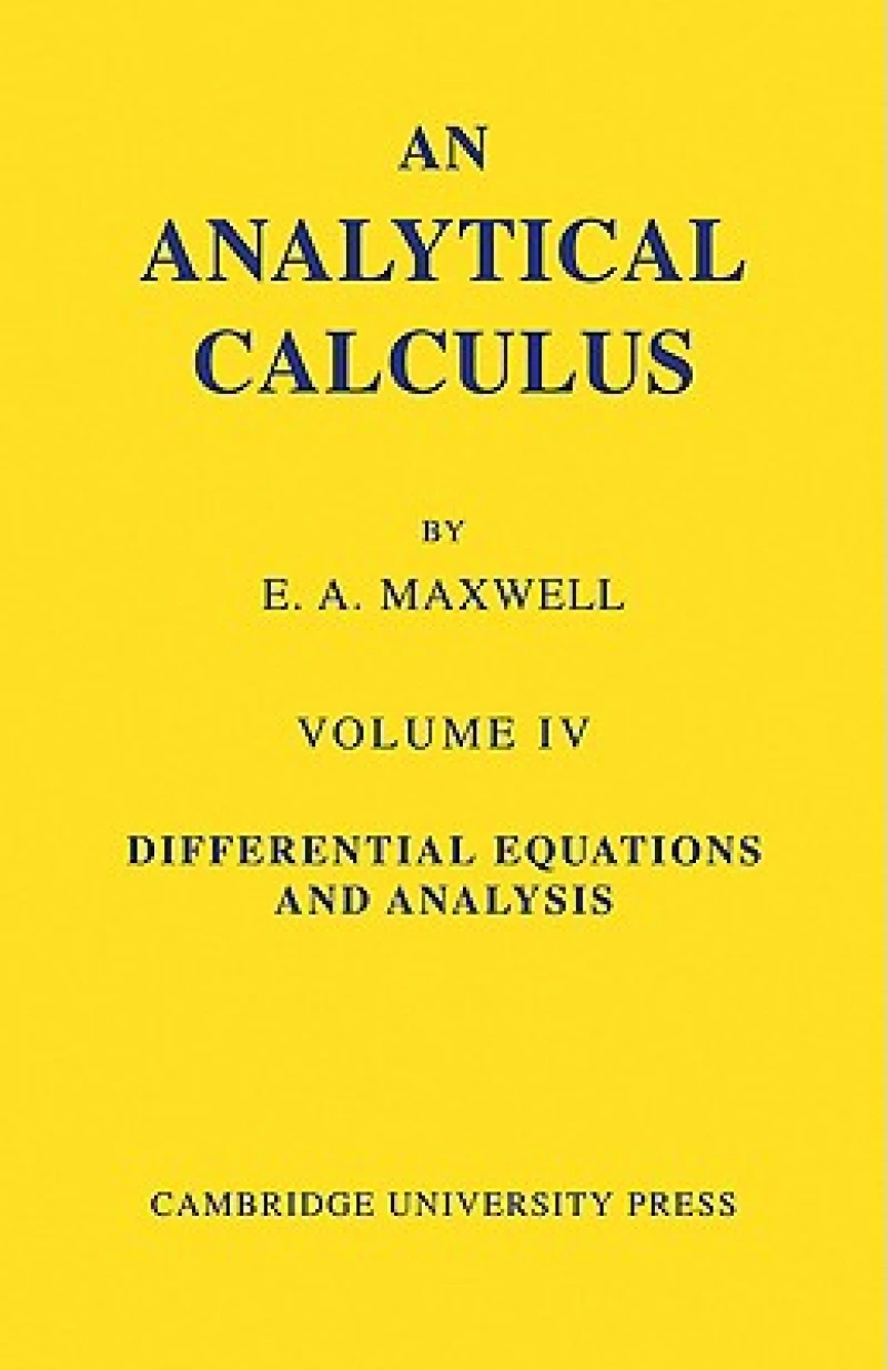 An Analytical Calculus: Volume 4