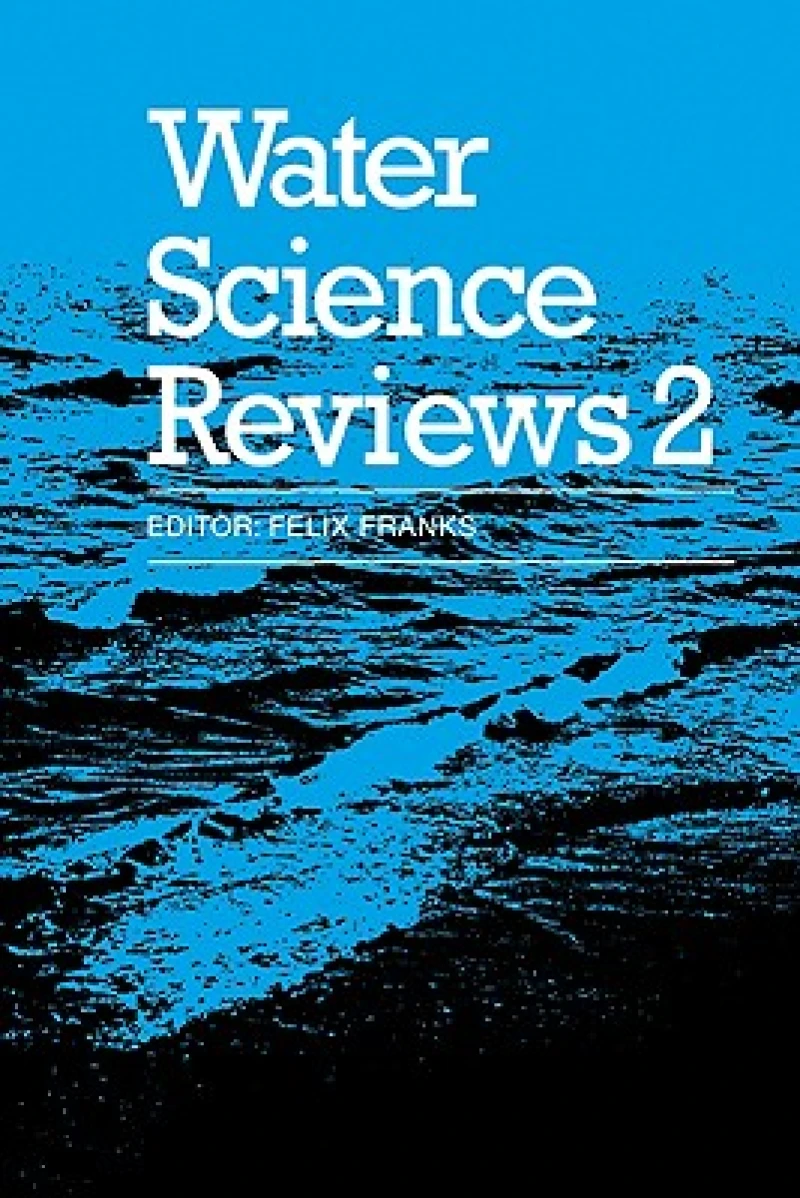 Water Science Reviews 2: Volume 2