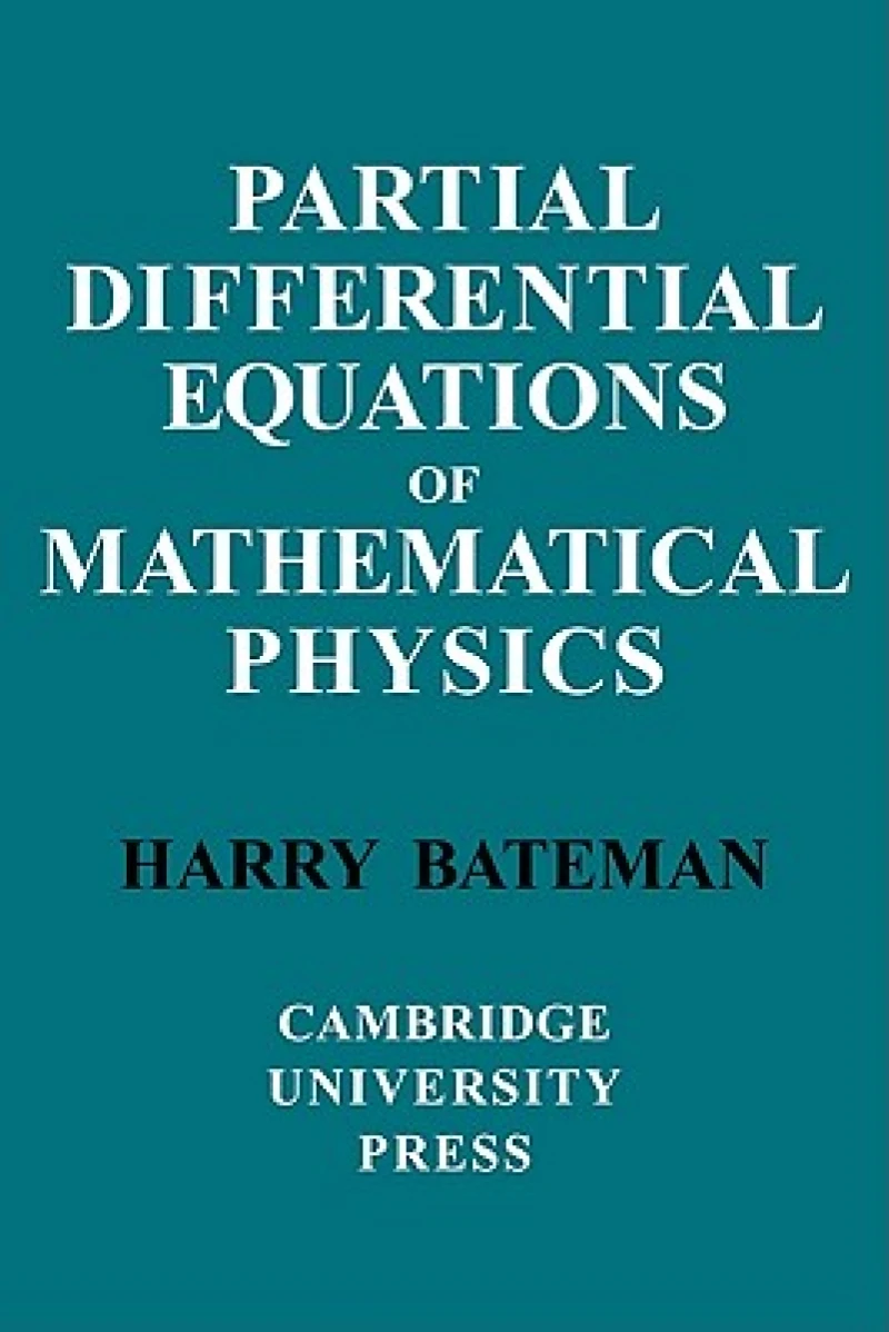 Partial Differential Equations of Mathematical Physics