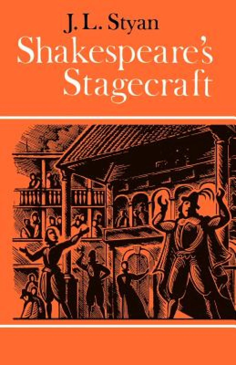 Shakespeare''s Stagecraft