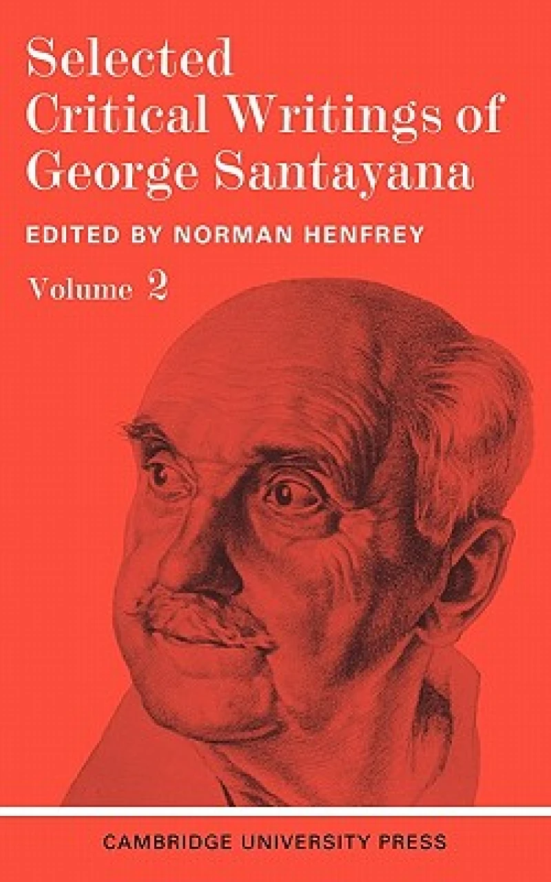 Selected Critical Writings Vol 2