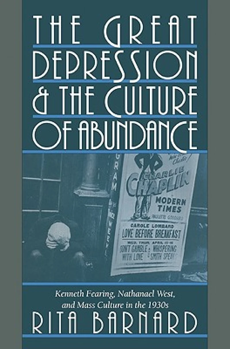 The Great Depression and the Culture of Abundance