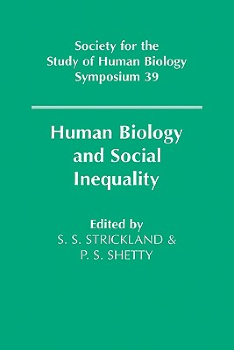 Human Biology and Social Inequality
