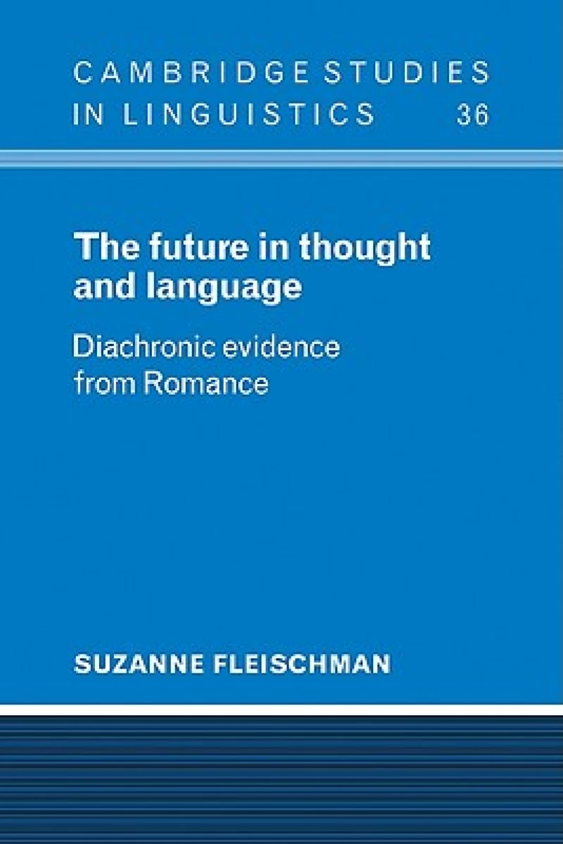 The Future in Thought and Language