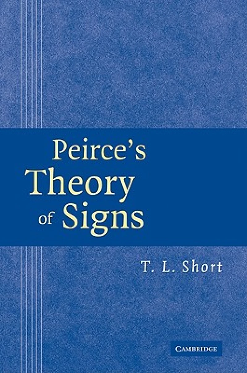 Peirce''s Theory of Signs