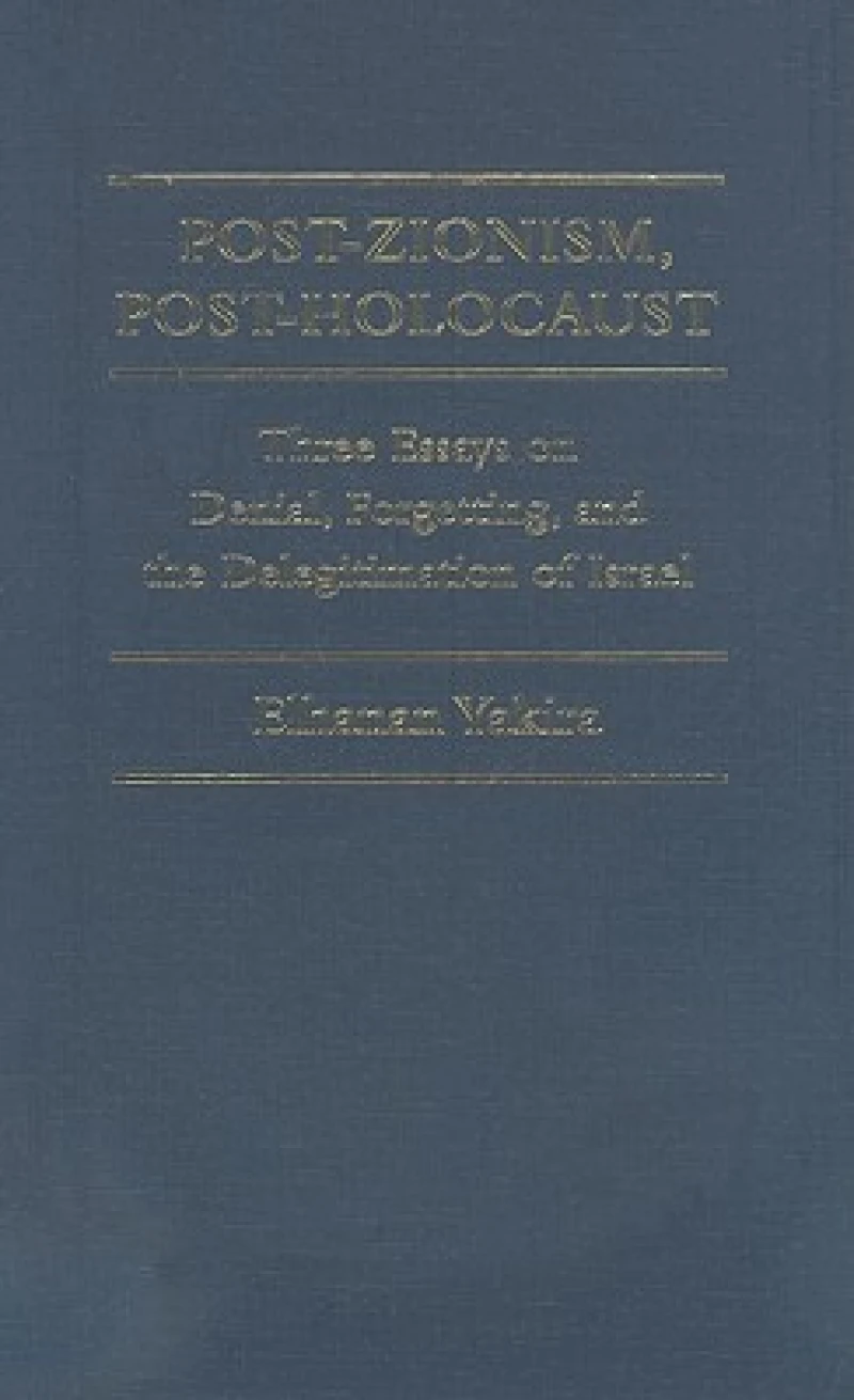 Post-Zionism, Post-Holocaust