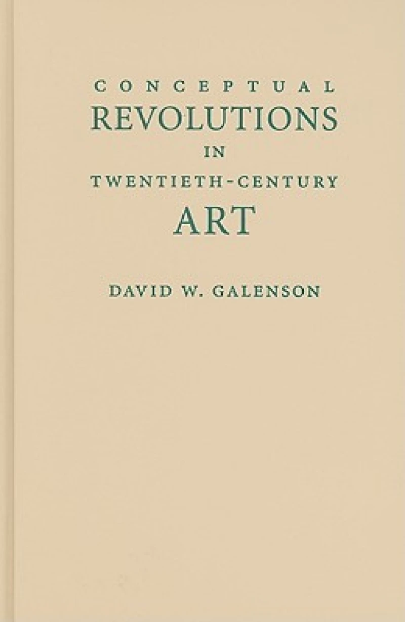 Conceptual Revolutions in Twentieth-Century Art