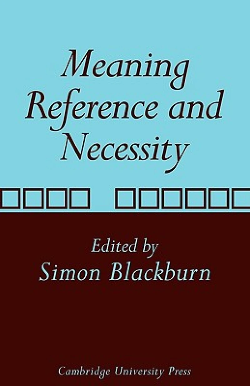 Meaning, Reference and Necessity