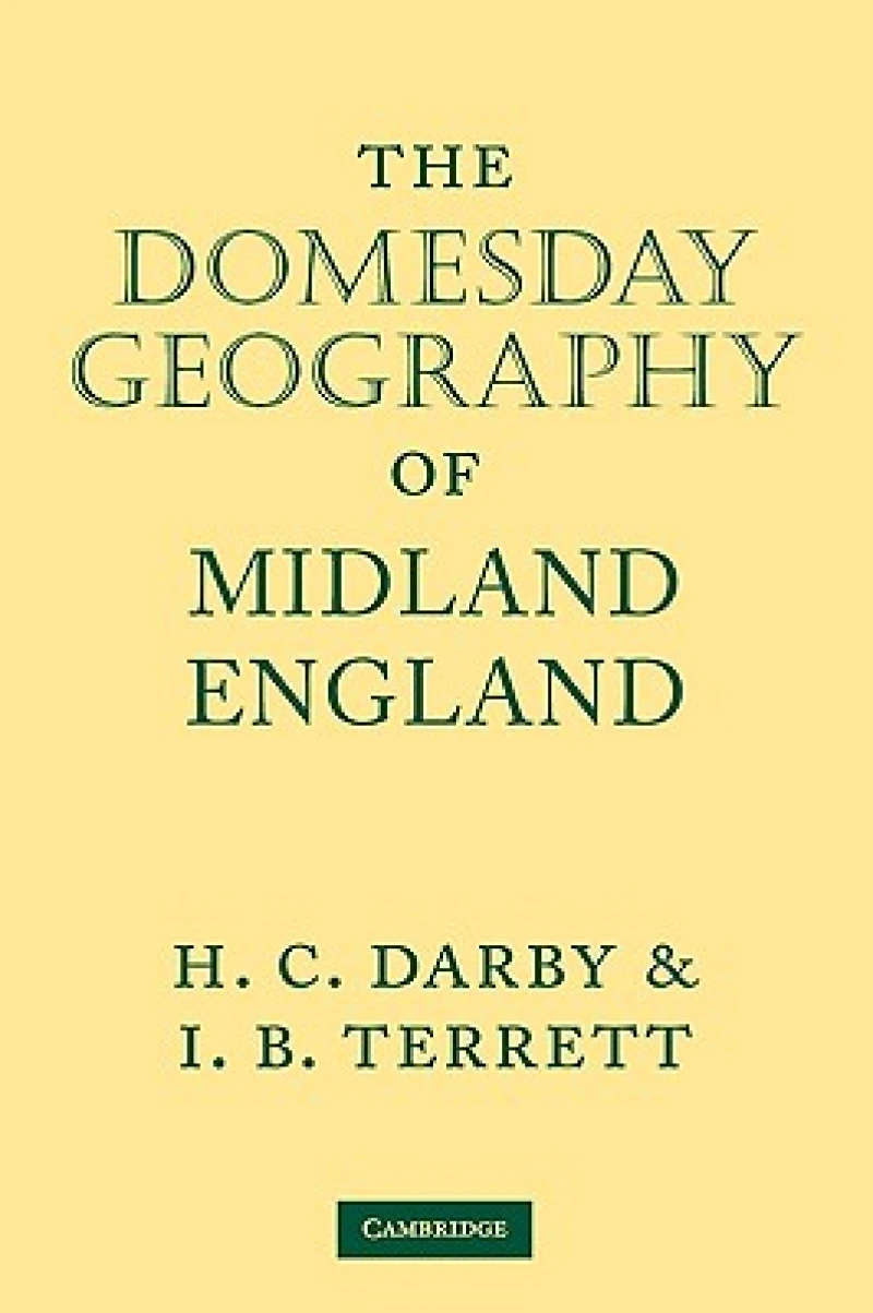 The Domesday Geography of Midland England