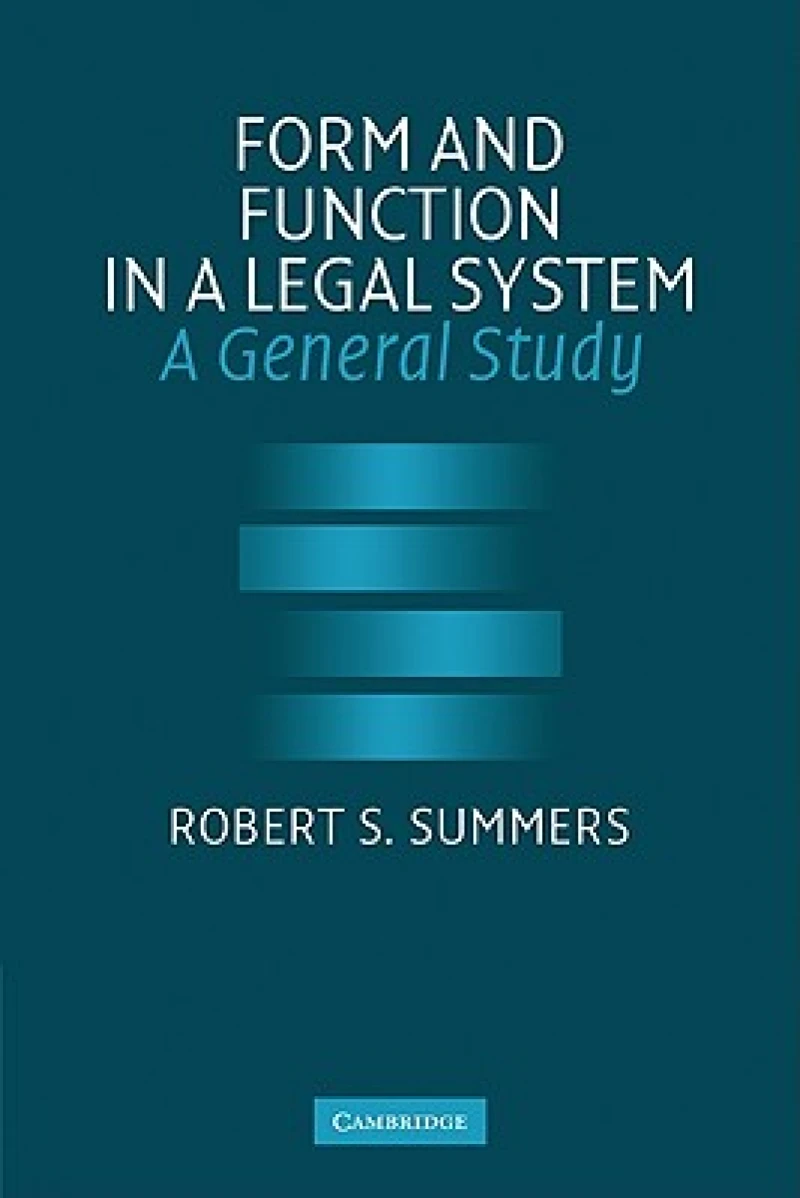 Form and Function in a Legal System