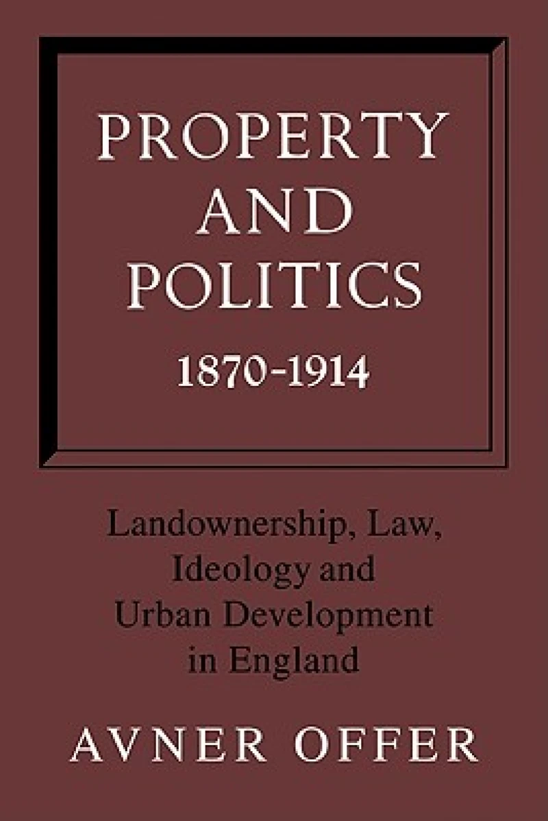Property and Politics 1870 1914
