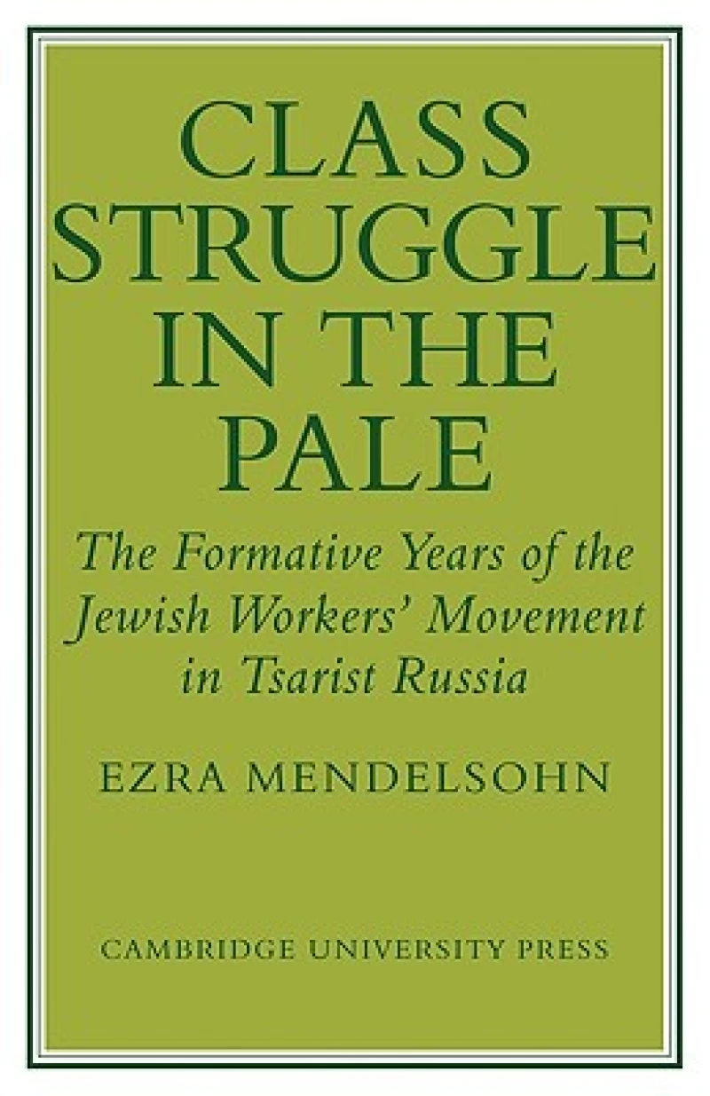 Class Struggle in the Pale