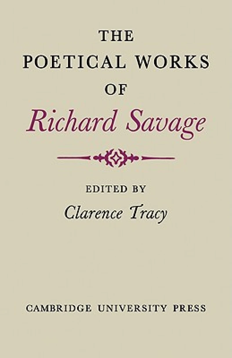 The Poetical Works of Richard Savage