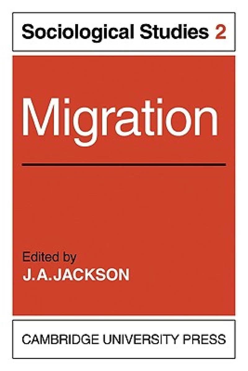 Migration: Volume 2, Sociological Studies