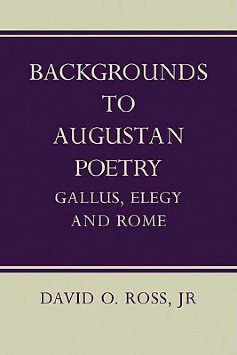 Backgrounds to Augustan Poetry