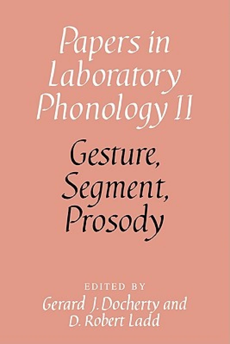 Gesture, Segment, Prosody