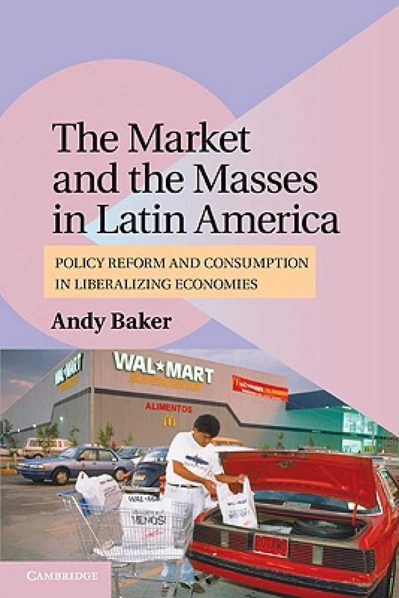 The Market and the Masses in Latin America