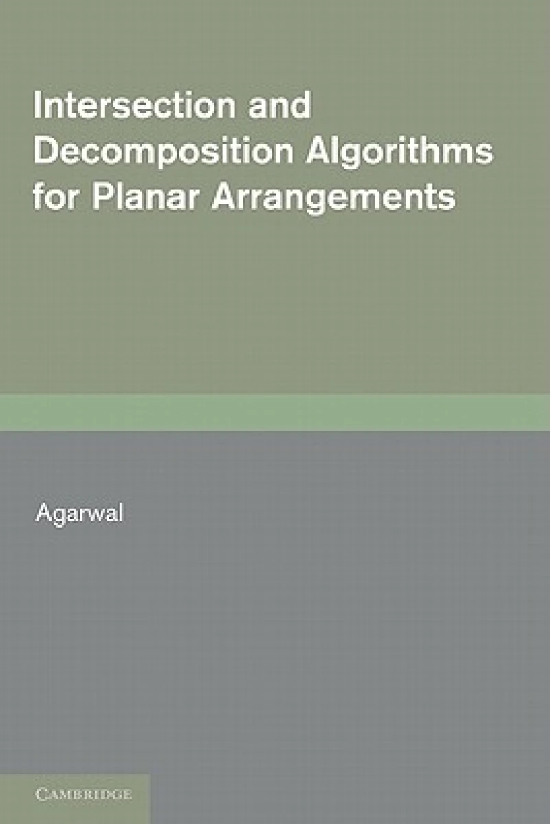Intersection and Decomposition Algorithms for Planar Arrangements