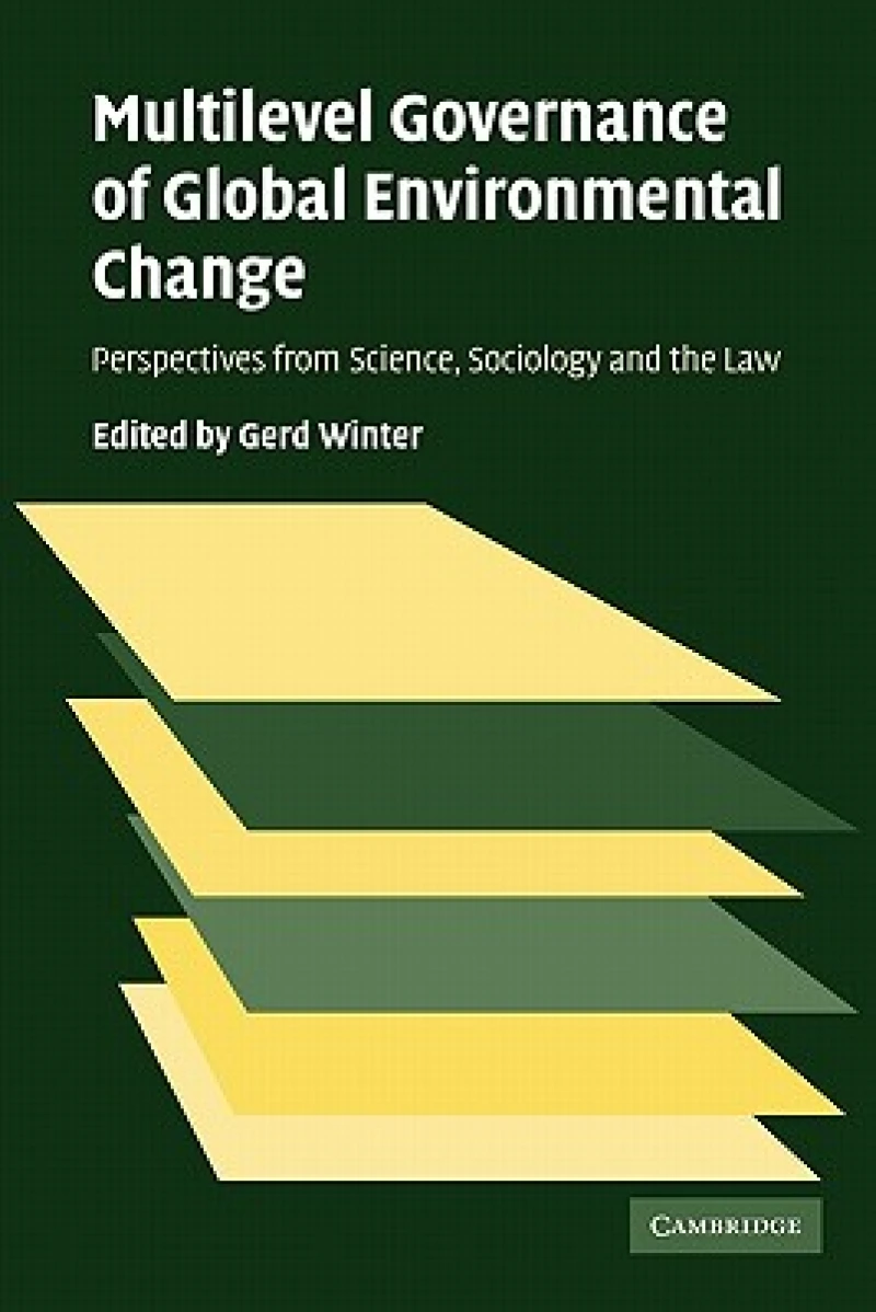 Multilevel Governance of Global Environmental Change