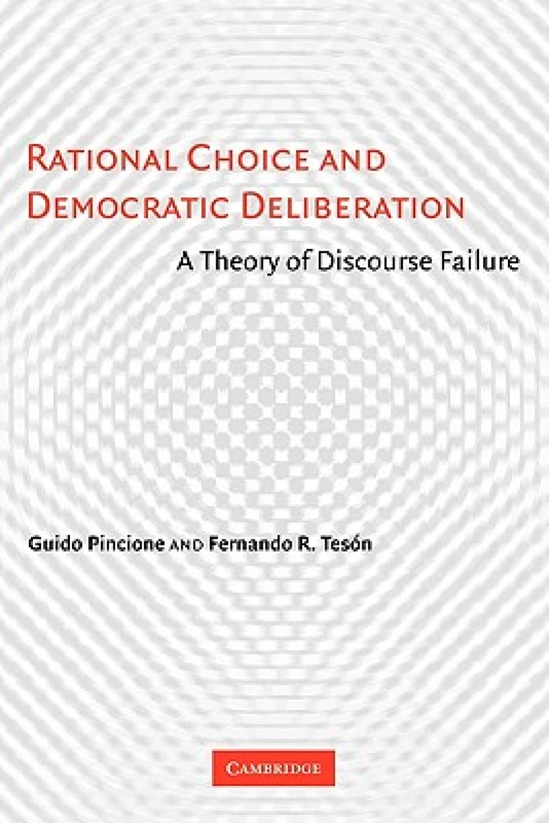 Rational Choice and Democratic Deliberation