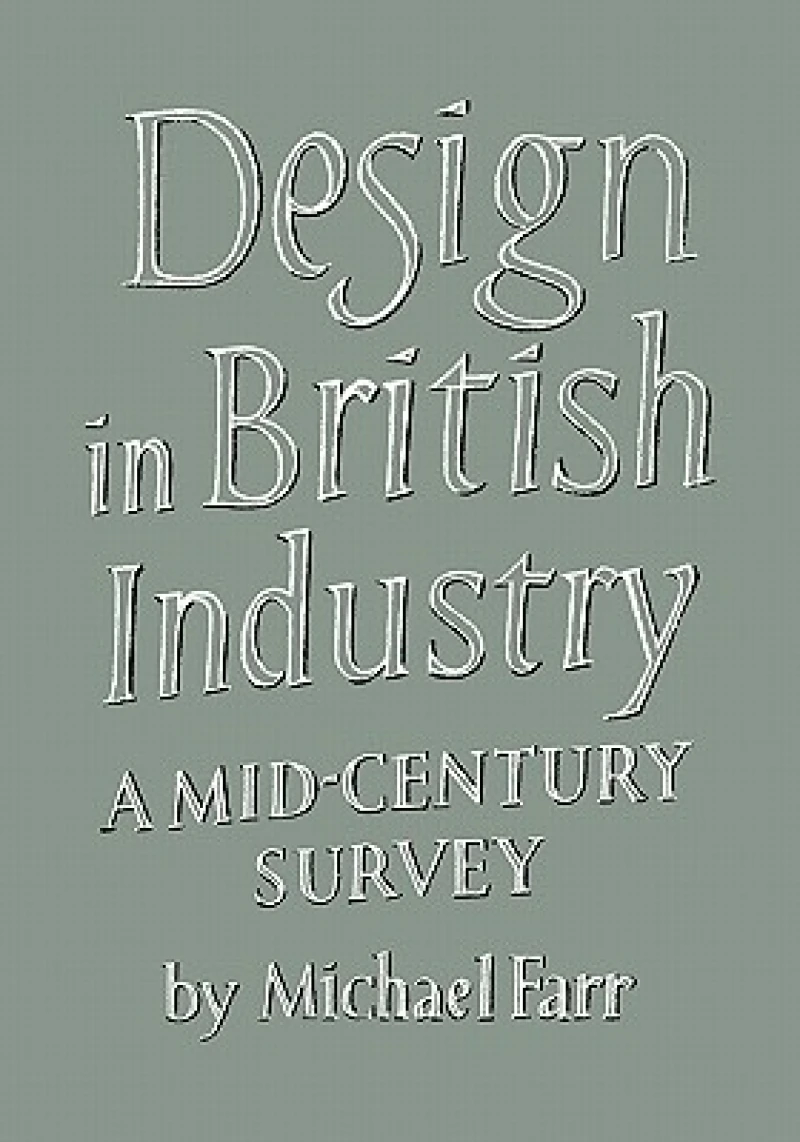 Design in British Industry
