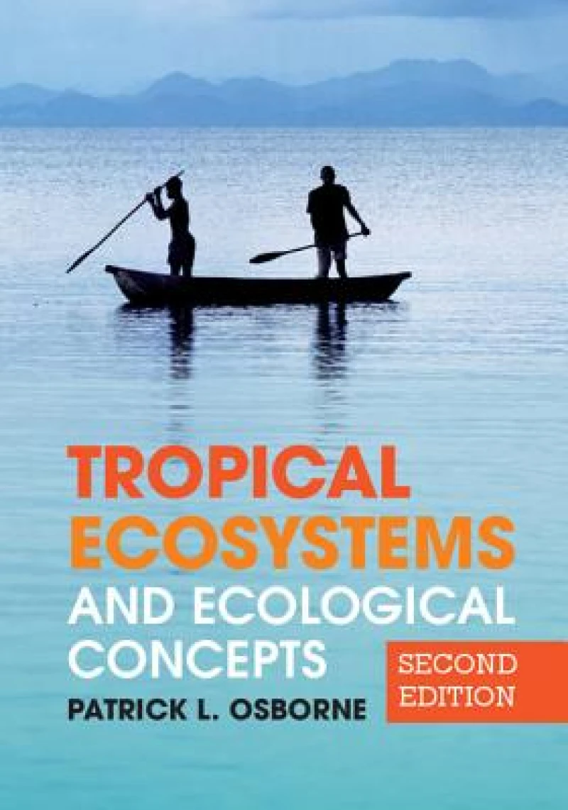 Tropical Ecosystems and Ecological Concepts
