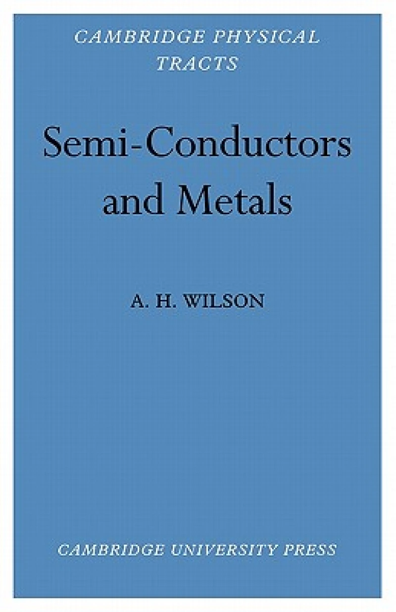 Semi-Conductors and Metals
