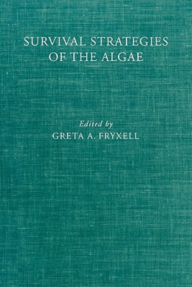 Survival Strategies of the Algae