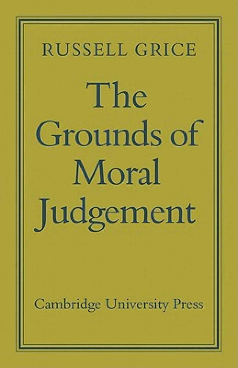 The Grounds of Moral Judgement