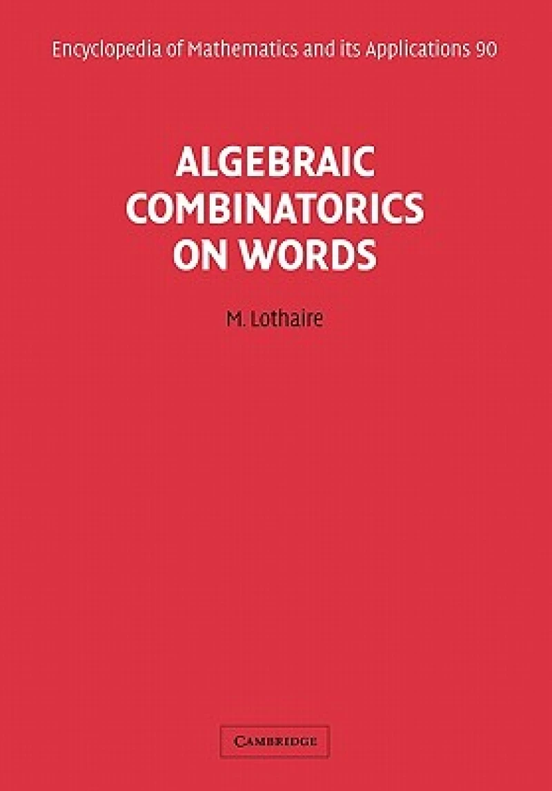 Algebraic Combinatorics on Words