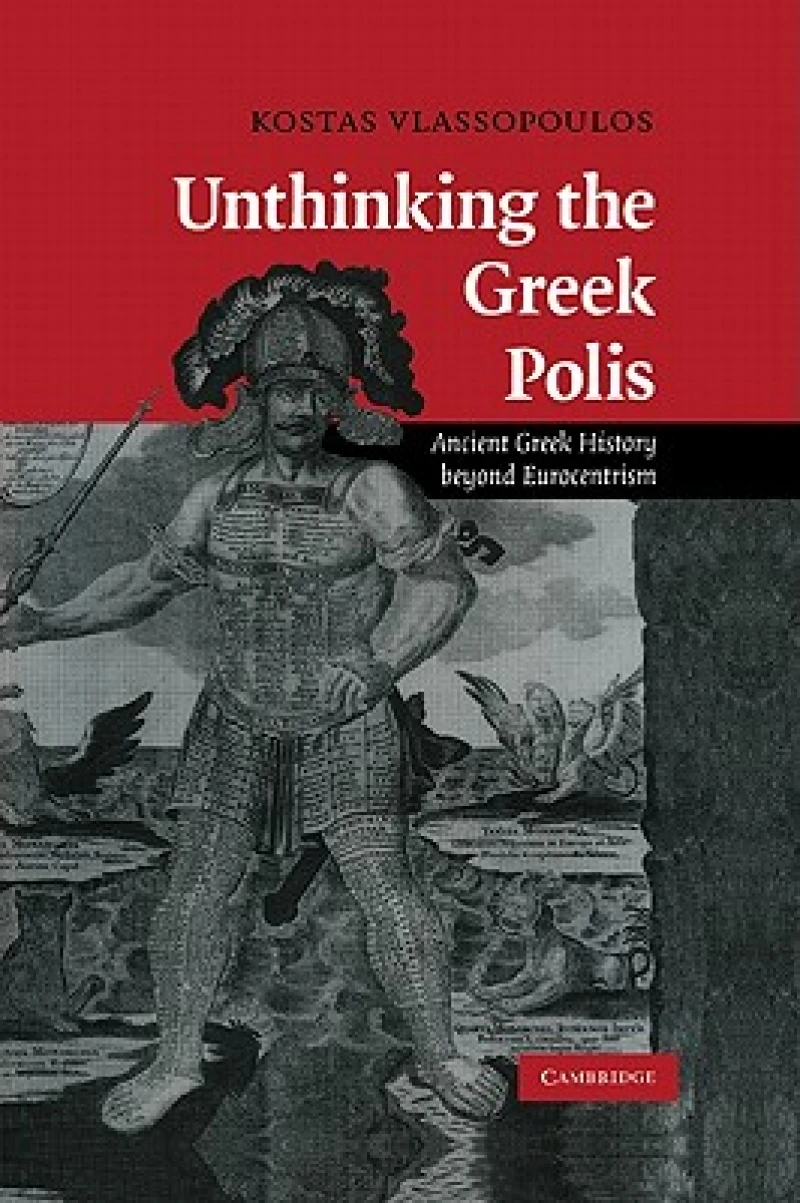 Unthinking the Greek Polis