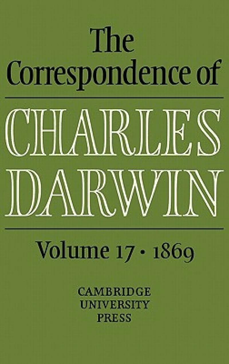 The Correspondence of Charles Darwin, Volume 17