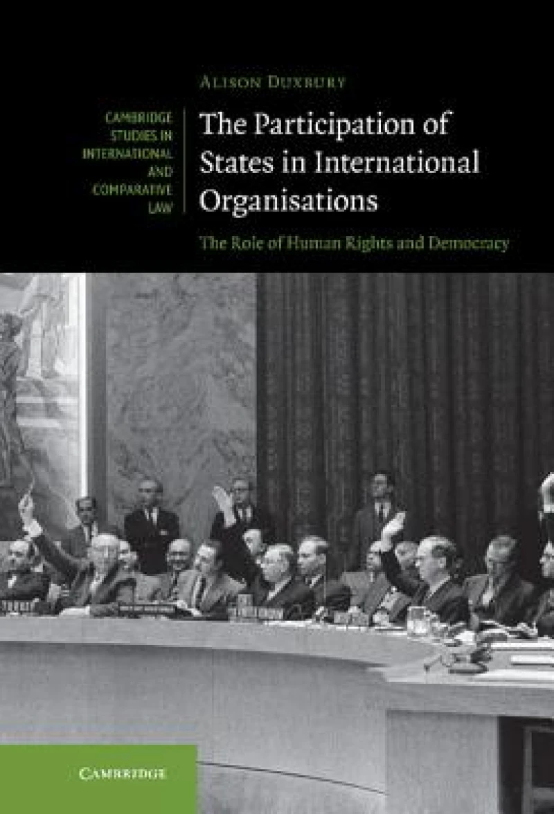 The Participation of States in International Organisations