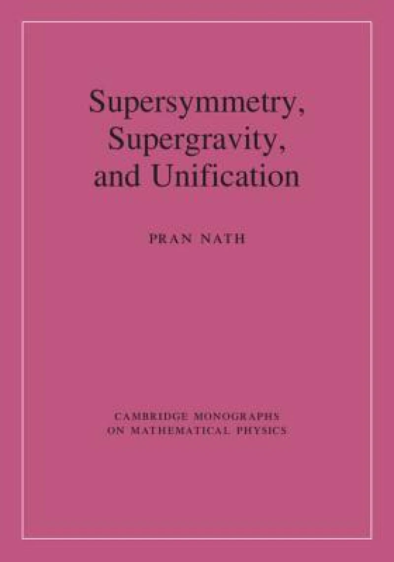 Supersymmetry, Supergravity, and Unification