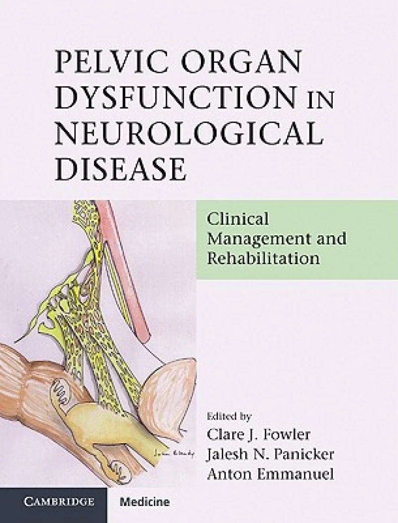 Pelvic Organ Dysfunction in Neurological Disease