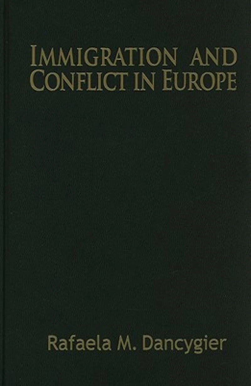 Immigration and Conflict in Europe