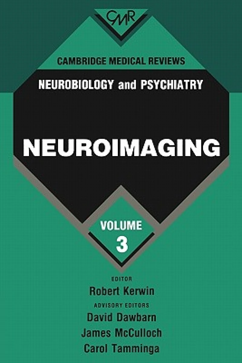 Cambridge Medical Reviews: Neurobiology and Psychiatry: Volume 3