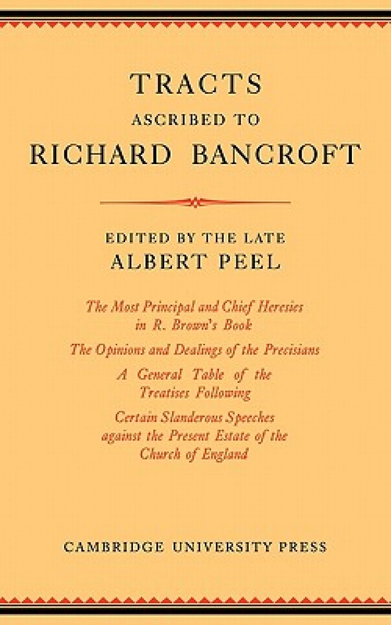 Tracts Ascribed to Richard Bancroft