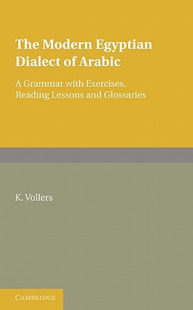 The Modern Egyptian Dialect of Arabic