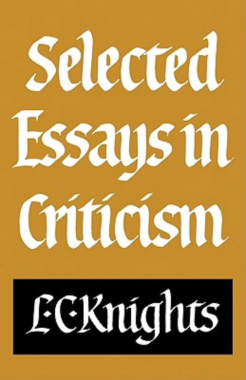 Selected Essays in Criticism