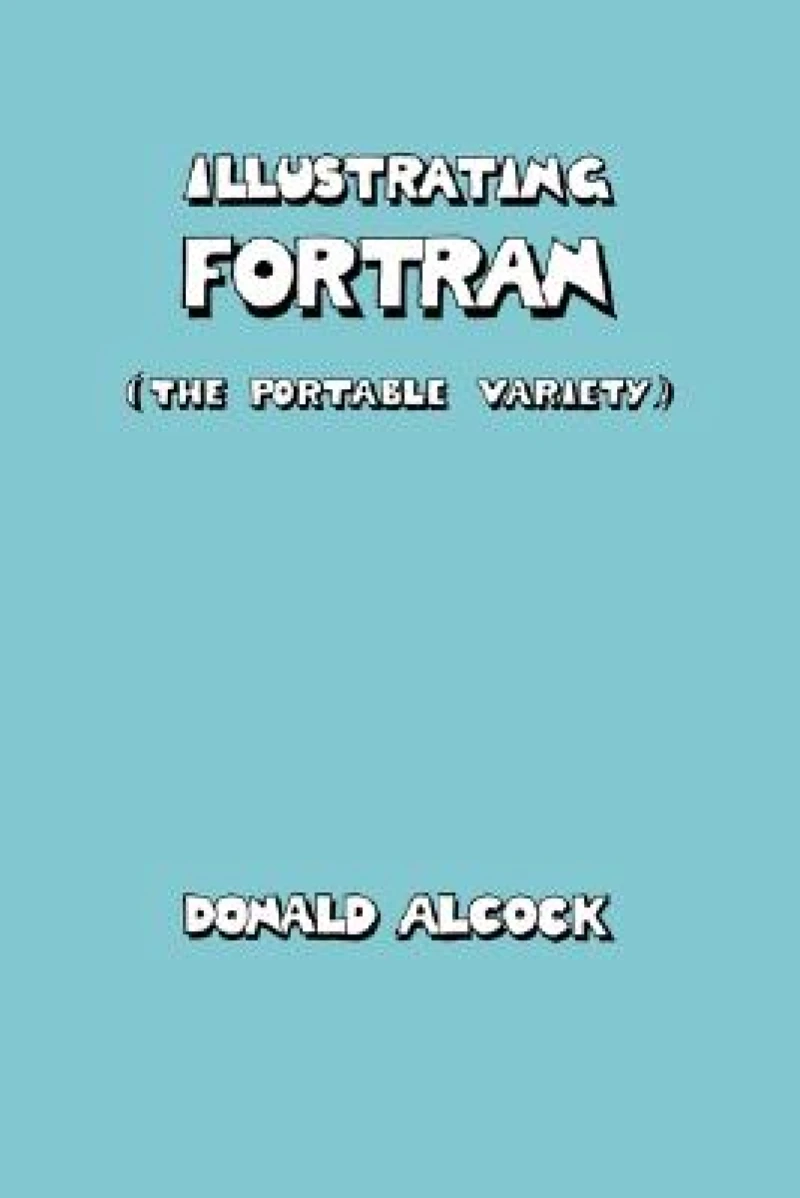 Illustrating FORTRAN