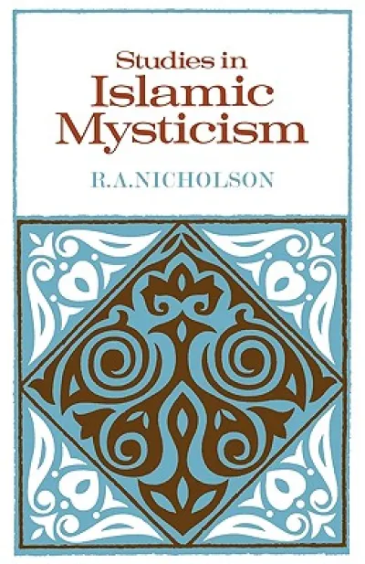 Studies in Islamic Mysticism