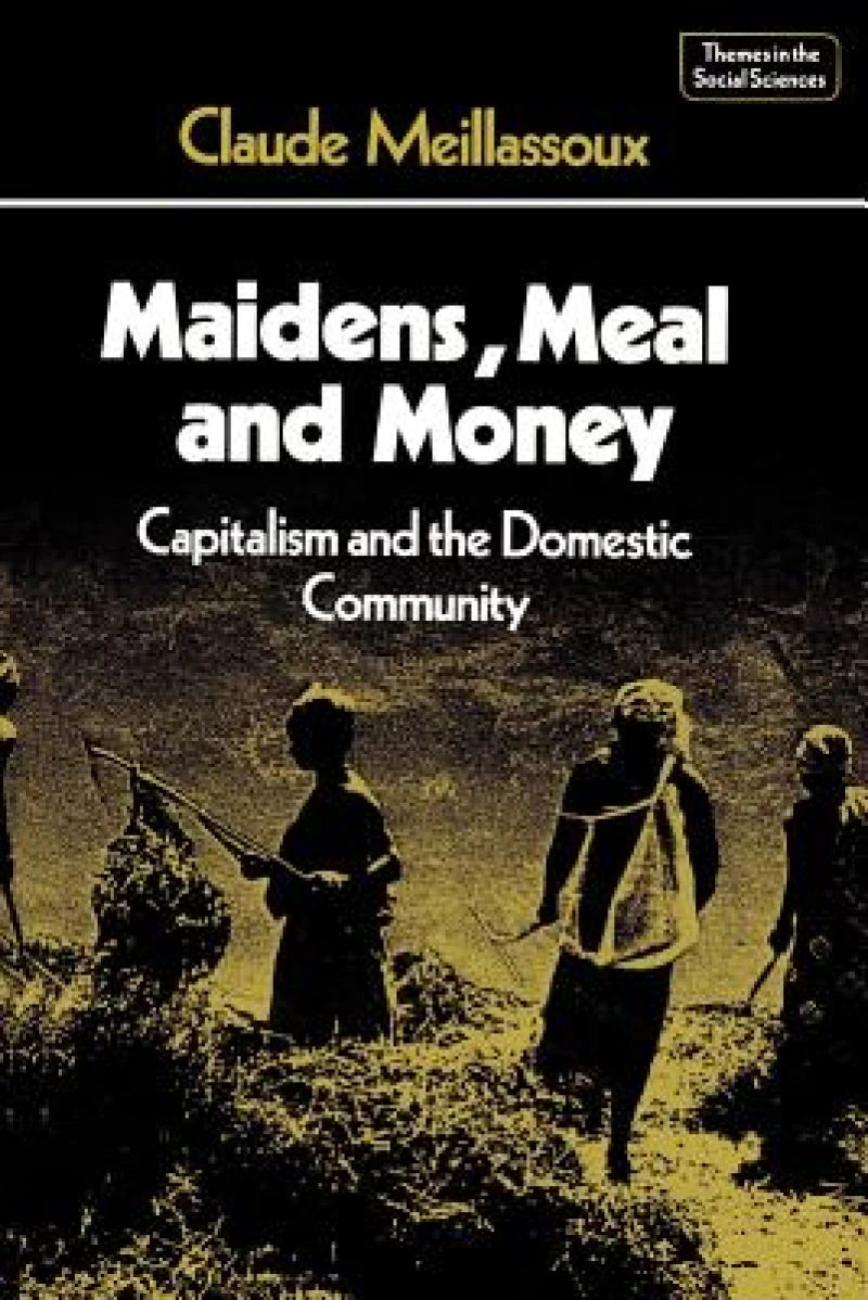 Maidens, Meal and Money