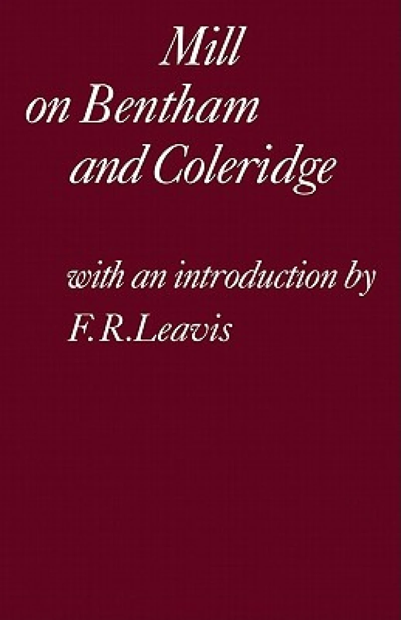 Mill on Bentham and Coleridge