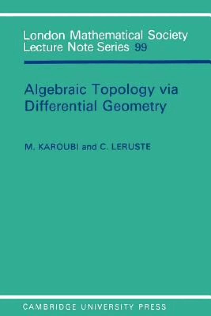 Algebraic Topology via Differential Geometry