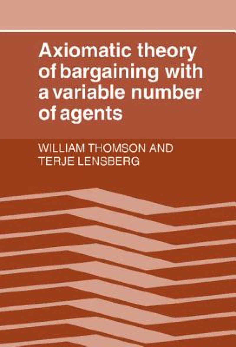 Axiomatic Theory of Bargaining with a Variable Number of             Agents