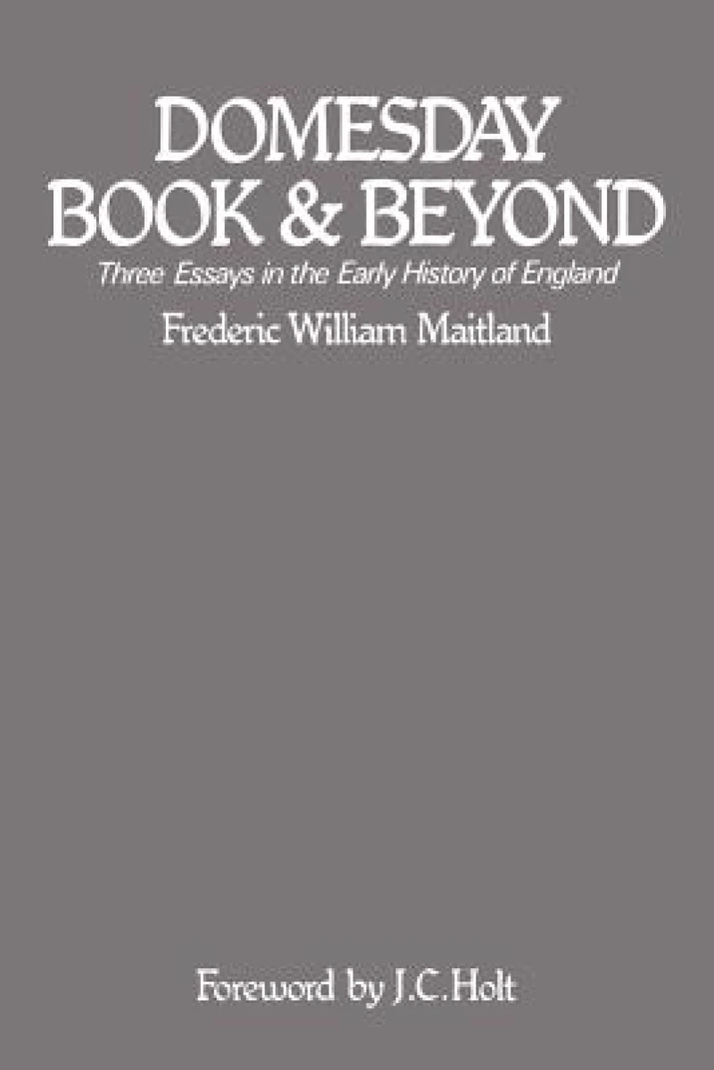 Domesday Book and Beyond