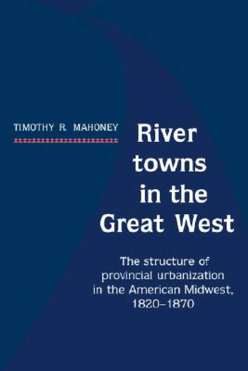 River Towns in the Great West