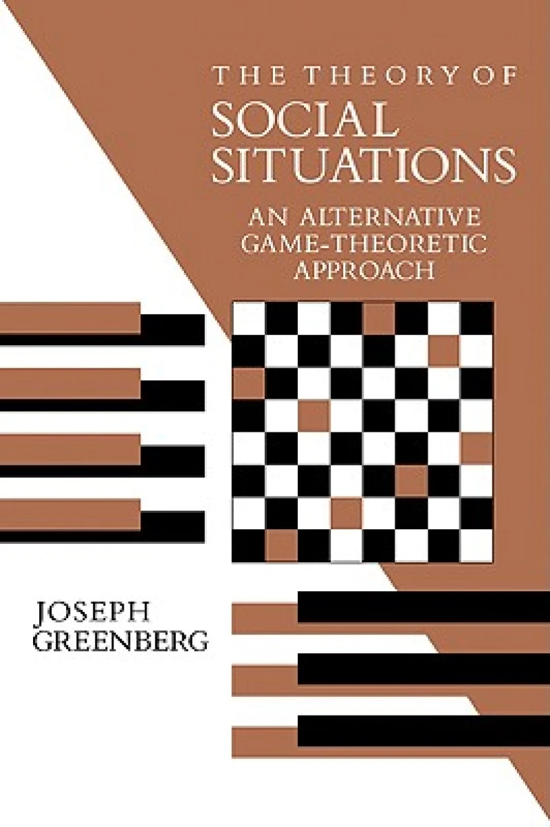 The Theory of Social Situations