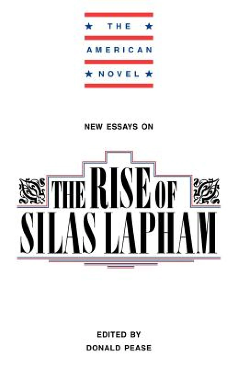 New Essays on The Rise of Silas Lapham